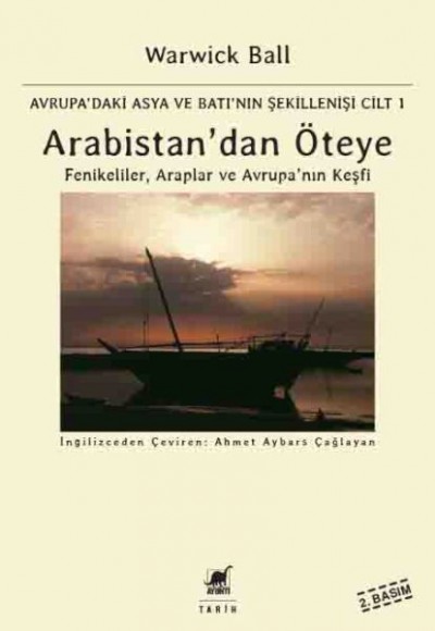 Arabistan'dan Öteye Cilt 1 Arabistan'dan Öteye Cilt 1