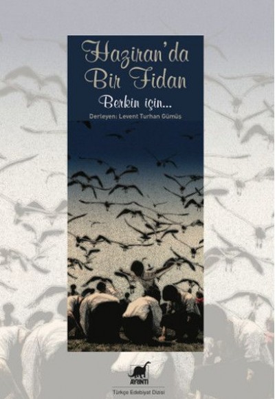 Haziran'da Bir Fidan Haziran'da Bir Fidan