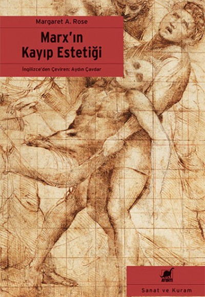 Marx'ın Kayıp Estetiği Marx'ın Kayıp Estetiği
