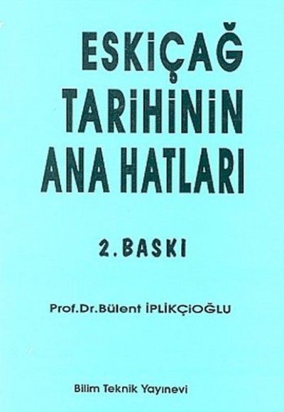 Eski Çağ Tarihin Anahatları Eski Çağ Tarihin Anahatları
