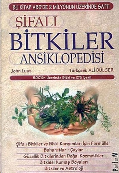 Şifalı Bitkiler Ansiklopedisi Şifalı Bitkiler Ansiklopedisi