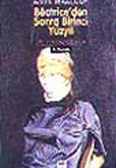 Beatriceden Sonra I.Yüzyıl Beatriceden Sonra I.Yüzyıl