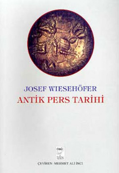 Antik Pers Tarihi Antik Pers Tarihi