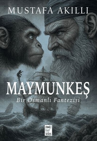 Maymunkeş Bir Osmanlı Fantezisi Maymunkeş Bir Osmanlı Fantezisi