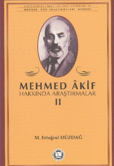 Mehmed Akif Hakkında Araştırmalar 2 Mehmed Akif Hakkında Araştırmalar 2