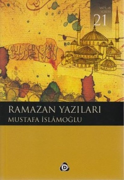 Ramazan Yazıları Ramazan Yazıları