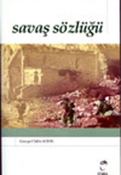Savaş Sözlüğü Savaş Sözlüğü