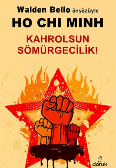 Kahrolsun Sömürgecilik! Kahrolsun Sömürgecilik!
