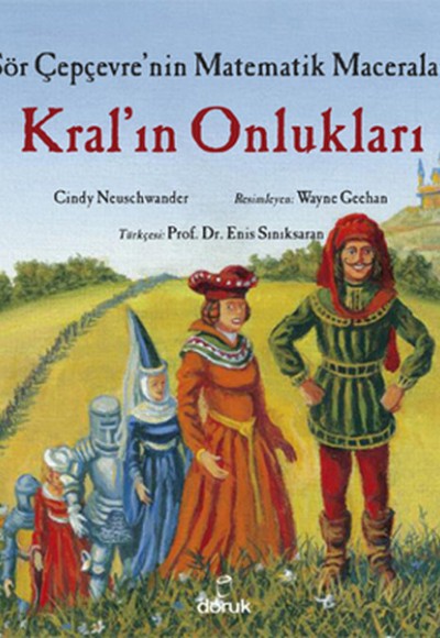 Sör Çepçevre'nin Matematik Maceraları - Kralın Onlukları Sör Çepçevre'nin Matematik Maceraları - Kralın Onlukları