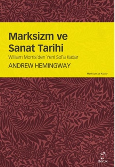 Marksizim ve Sanat Tarihi Marksizim ve Sanat Tarihi