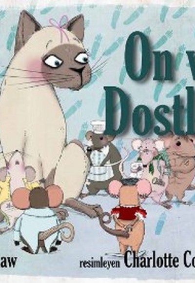 On ve Dostları On ve Dostları