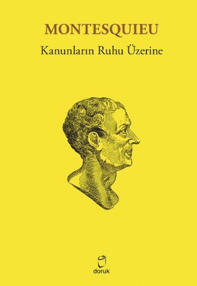Kanunların Ruhu Üzerine Kanunların Ruhu Üzerine