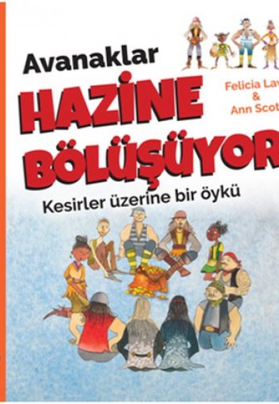 Avanaklar Hazine Bölüşüyor Avanaklar Hazine Bölüşüyor