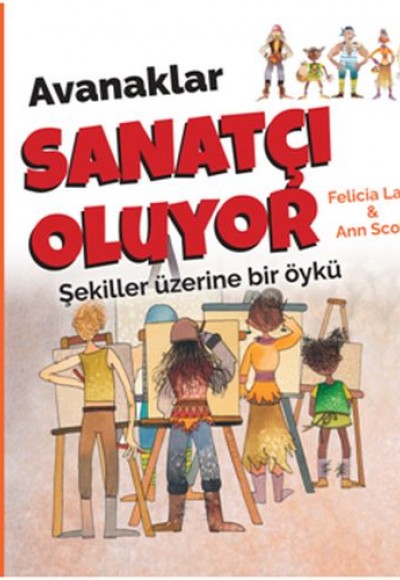 Avanaklar Sanatçı Oluyor Avanaklar Sanatçı Oluyor