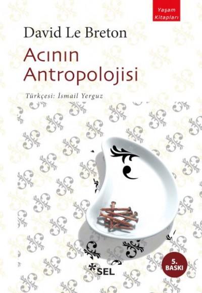Acının Antropolojisi Acının Antropolojisi
