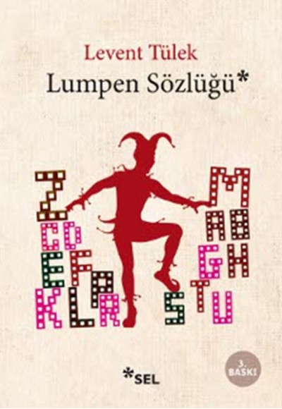 Lumpen Sözlüğü Lumpen Sözlüğü