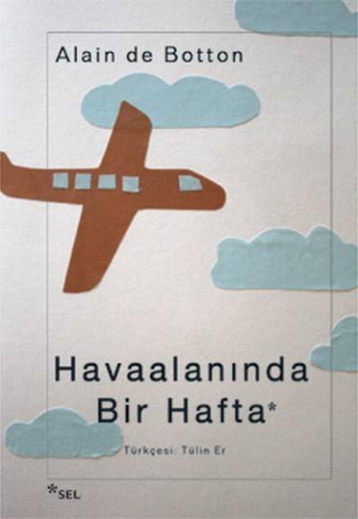 Havaalanında Bir Hafta Havaalanında Bir Hafta