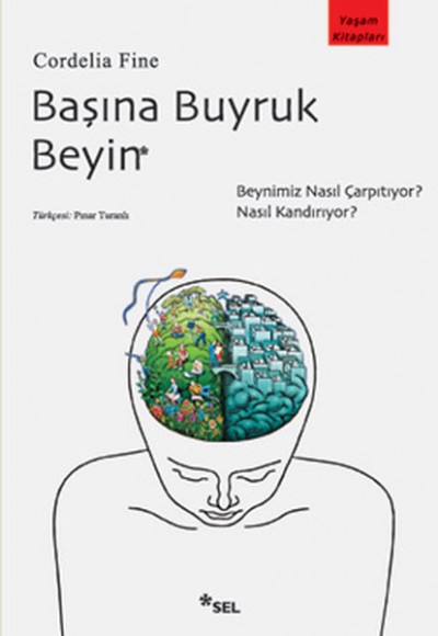 Başına Buyruk Beyin Başına Buyruk Beyin