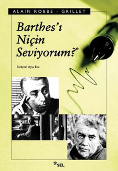 Barthes'i Niçin Seviyorum Barthes'i Niçin Seviyorum