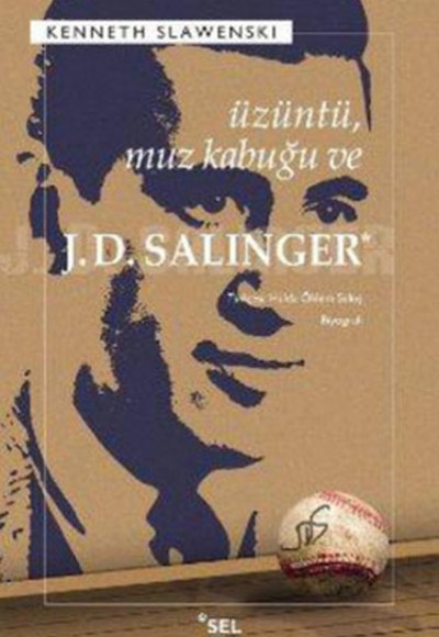 Üzüntü, Muz Kabuğu ve J.D. Salinger Üzüntü, Muz Kabuğu ve J.D. Salinger