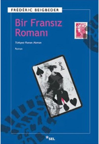 Bir Fransız Romanı Bir Fransız Romanı