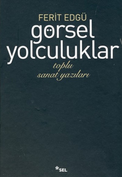 Görsel Yolculuklar Görsel Yolculuklar