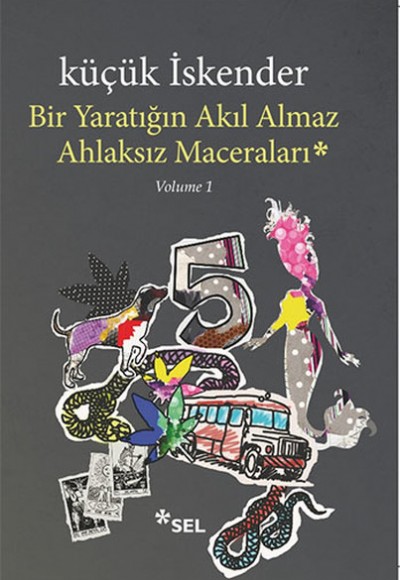 Bir Yaratığın Akıl Almaz Ahlaksız Maceraları Bir Yaratığın Akıl Almaz Ahlaksız Maceraları