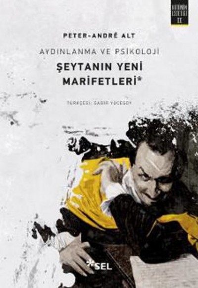 Aydınlanma ve Psikoloji - Şeytanın Yeni Marifetleri Aydınlanma ve Psikoloji - Şeytanın Yeni Marifetleri