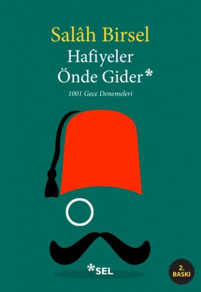 Hafiyeler Önde Gider Hafiyeler Önde Gider
