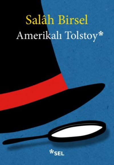 Amerikalı Tolstoy Amerikalı Tolstoy