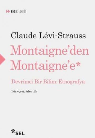 Montaigne'den Montaigne'e Montaigne'den Montaigne'e