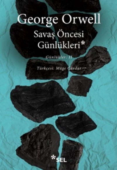 Savaş Öncesi Günlükleri - Günlükleri II Savaş Öncesi Günlükleri - Günlükleri II