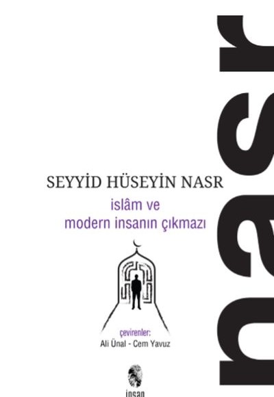 İslam ve Modern İnsanın Çıkmazı