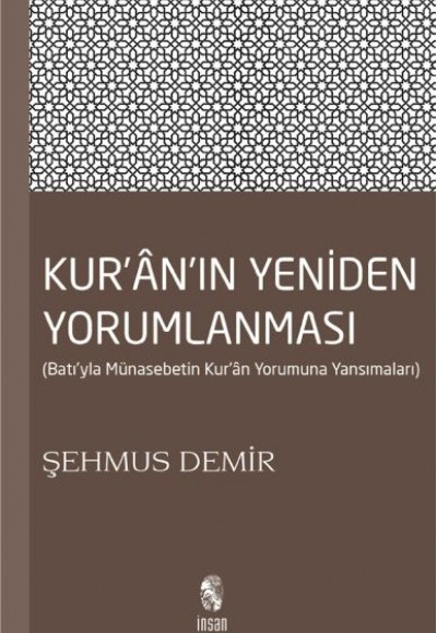 Kur'an'ın Yeniden Yorumlanması Kur'an'ın Yeniden Yorumlanması