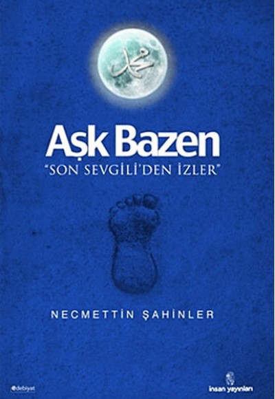 Aşk Bazen Son Sevgili'den İzler Aşk Bazen Son Sevgili'den İzler