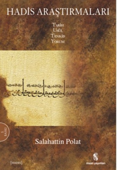 Hadis Araştırmaları Hadis Araştırmaları