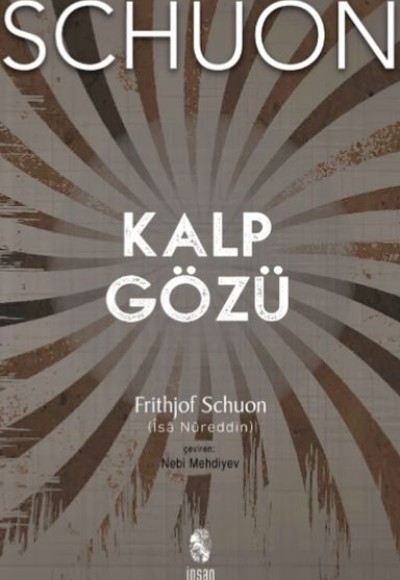 Kalp Gözü Metafizik, Kozmoloji, Manevi Hayat Kalp Gözü Metafizik, Kozmoloji, Manevi Hayat
