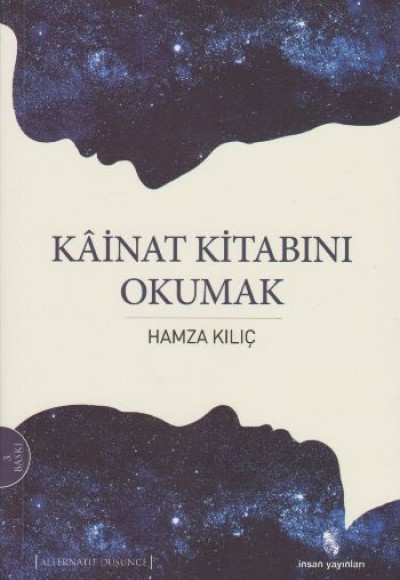 Kainat Kitabını Okumak Kainat Kitabını Okumak