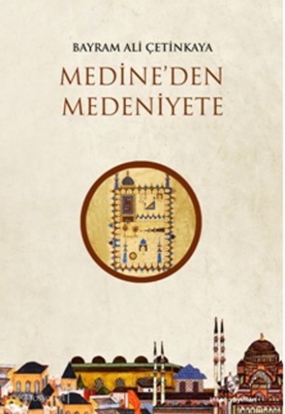 Medine'den Medeniyete