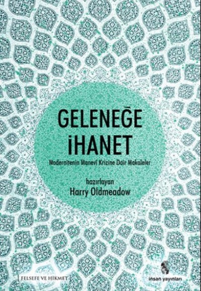 Geleneğe İhanet Geleneğe İhanet