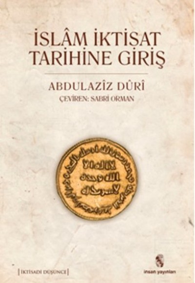 İslam İktisat Tarihine Giriş İslam İktisat Tarihine Giriş