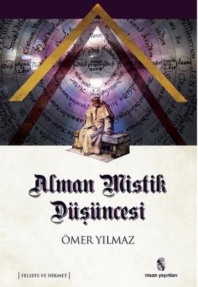 Alman Mistik Düşüncesi Alman Mistik Düşüncesi