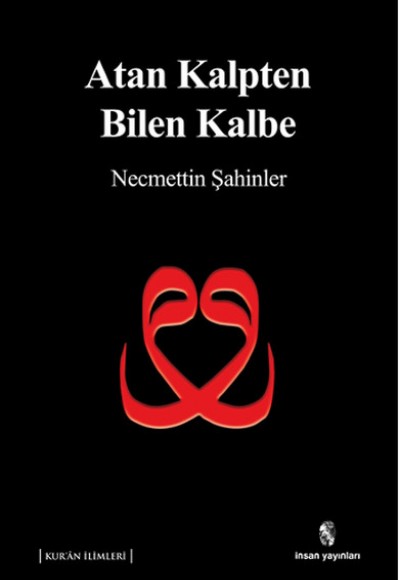 Atan Kalpten Bilen Kalbe Atan Kalpten Bilen Kalbe