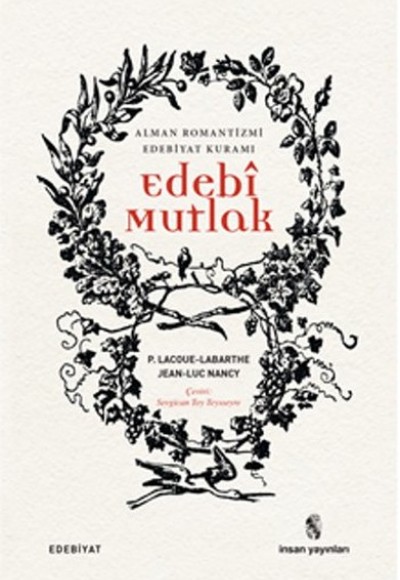 Edebi Mutlak Alman Romantizmi Edebiyat Kuramı Edebi Mutlak Alman Romantizmi Edebiyat Kuramı