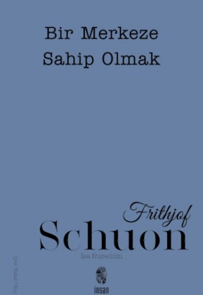 Bir Merkeze Sahip Olmak Bir Merkeze Sahip Olmak