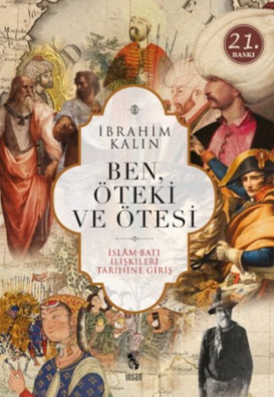 Ben, Öteki ve Ötesi Ben, Öteki ve Ötesi