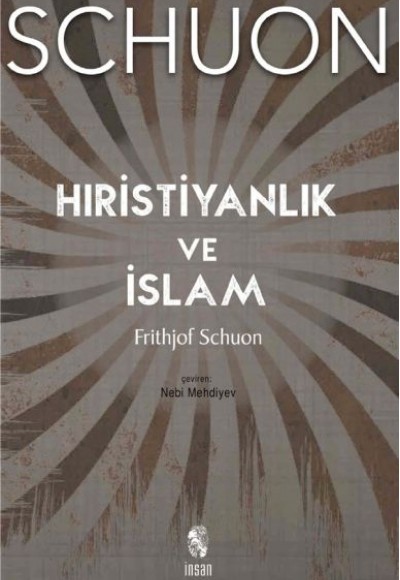 Hıristiyanlık ve İslam Hıristiyanlık ve İslam
