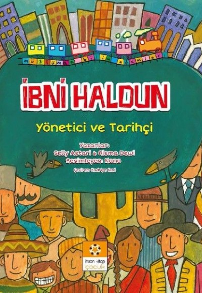 Müslüman Bilim Adamları 2 - İbni Haldun Müslüman Bilim Adamları 2 - İbni Haldun