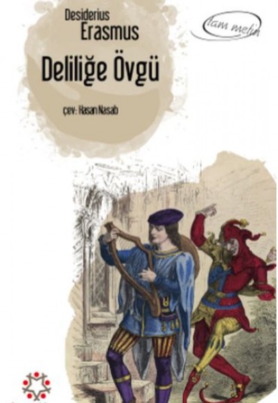 Deliliğe Övgü (Cep Boy) Deliliğe Övgü (Cep Boy)