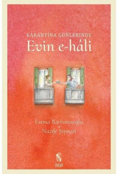 Karantina Günlerinde Evin e-hali Karantina Günlerinde Evin e-hali